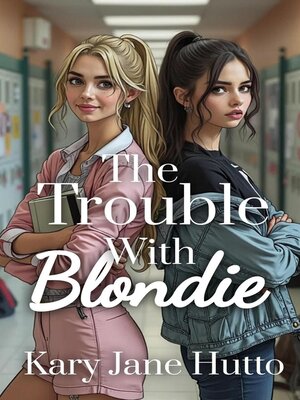 cover image of The Trouble With Blondie